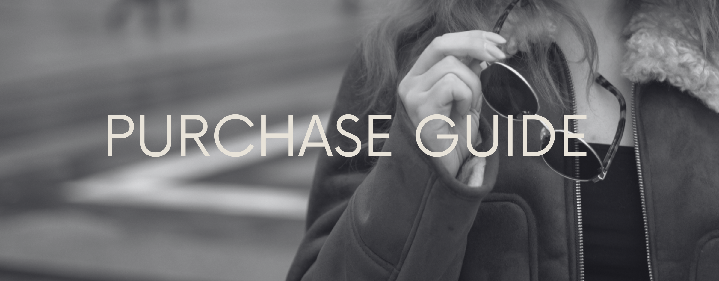 Eyewear Purchase Guide